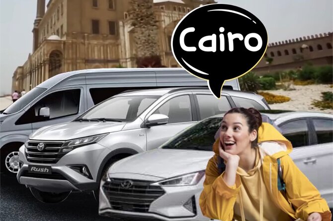 Cairo Airport Pick up or Transfer from Hotels - Price and Value at $20 Per Person for a Private Ride